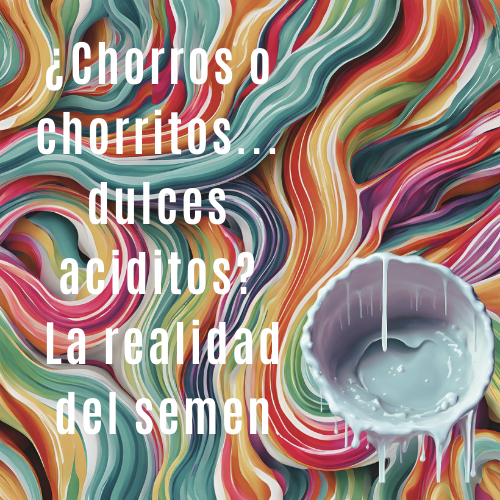 ¿Chorros o chorrito... dulces o aciditos?